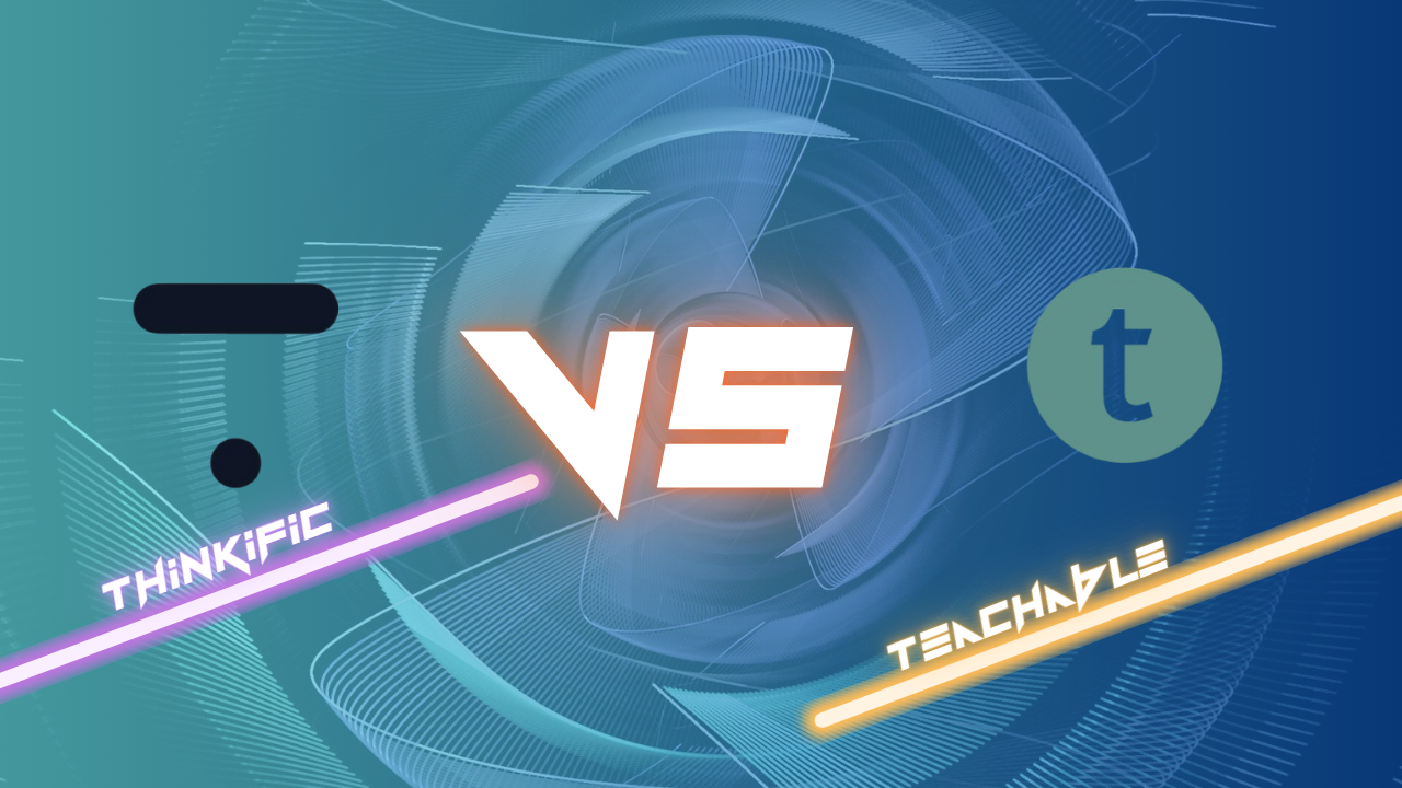 You are currently viewing Thinkific vs Teachable: Discover the Best Platform to Power Your Online Course Success In 2025